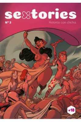 SEXTORIES MAGAZINE 03 HISTORIAS CON CHICHA