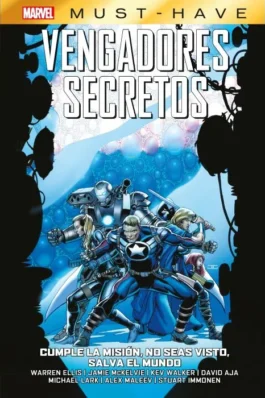 MARVEL MUST-HAVE VENGADORES SECRETOS 04 CUMPLE LA MISIÓN, NO SEAS VISTO, SALVA EL MUNDO