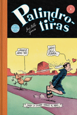 PALINDROTIRAS (ANTOLOGIA DEL COMIC PALINDROMICO)