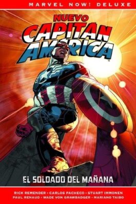 CAPITAN AMERICA DE RICK REMENDER 03 EL SOLDADO DEL MAÑANA (MARVEL NOW! DELUXE)