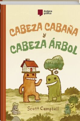 CABEZA CABAÑA Y CABEZA ARBOL VOL.1