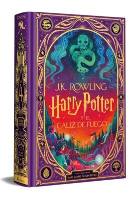 HARRY POTTER Y EL CALIZ DE FUEGO (EDICIONES ILUSTRADAS INTERACTIVAS 4)