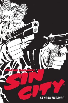 SIN CITY 03. LA GRAN MASACRE. ED. CARTONÉ