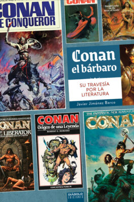 CONAN EL BARBARO. SU TRAVESIA POR LA LITERATURA