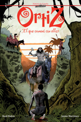 ORTIZ. EL QUE CAMINO CON ELLOS