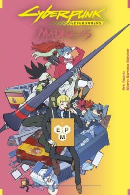 CYBERPUNK EDGERUNNERS: MADNESS 01 (PORTADA ALTERNATIVA)