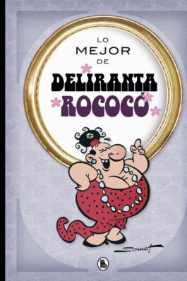 LO MEJOR DE DELIRANTA ROCOCO