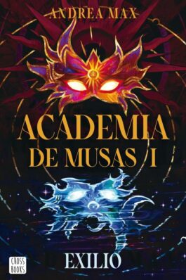 ACADEMIA DE MUSAS 1 EXILIO