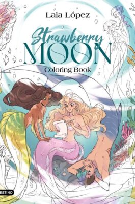 STRAWBERRY MOON. COLORING BOOK