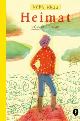 HEIMAT. LEJOS DE MI HOGAR