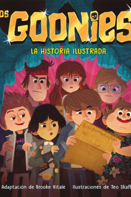 LOS GOONIES. LA HISTORIA ILUSTRADA