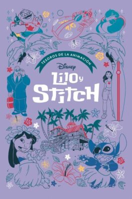 LILO & STITCH. TESOROS DE LA ANIMACIÓN. CUENTO