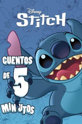 STITCH. CUENTOS DE 5 MINUTOS