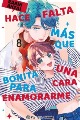 HACE FALTA MÁS QUE UNA CARA BONITA PARA ENAMORARME 08