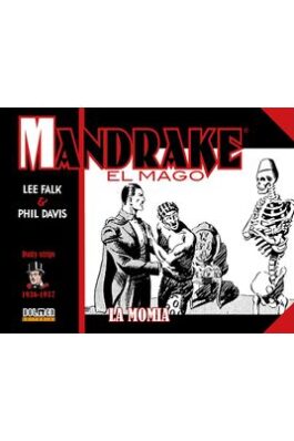 MANDRAKE EL MAGO (1936-1937 DAILY STRIPS) LA MOMIA