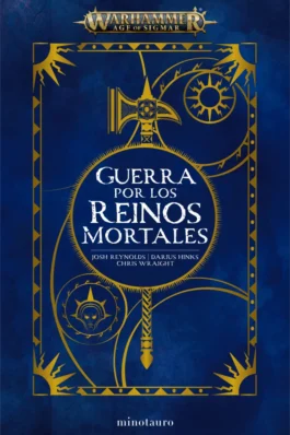 WARHAMMER GUERRA POR LOS REINOS MORTALES OMNIBUS