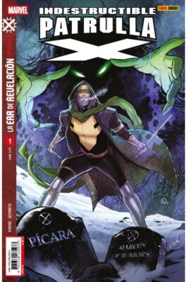 LA ERA DE REVELACION: INDESTRUCTIBLE PATRULLA-X 01 (1)
