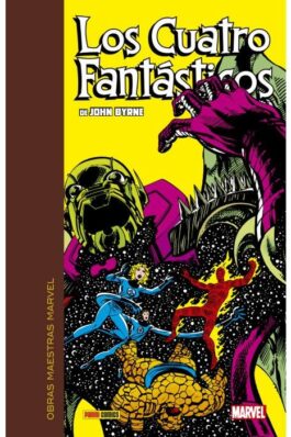OBRAS MAESTRAS MARVEL. LOS CUATRO FANTASTICOS DE JOHN BYRNE 03 DE 07
