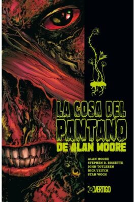LA COSA DEL PANTANO DE ALAN MOORE 02 (DC VERTIGO)
