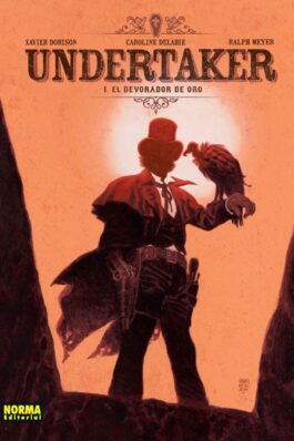 UNDERTAKER 01 EL DEVORADOR DE ORO