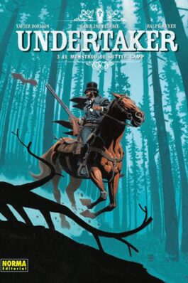 UNDERTAKER 03 EL MONSTRUO DE SUTTER CAMP