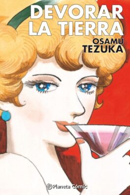 DEVORAR LA TIERRA (TEZUKA)
