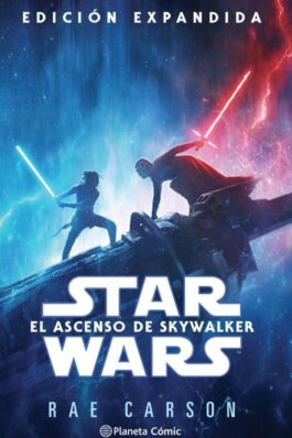 STAR WARS EPISODIO IX EL ASCENSO DE SKYWALKER (NOVELA)