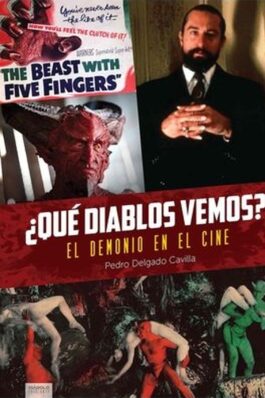 ¿QUE DIABLOS VEMOS? EL DEMONIO EN EL CINE