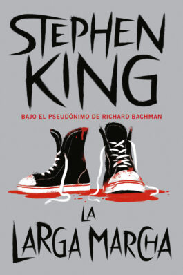 LA LARGA MARCHA (STEPHEN KING) (DE BOLSILLO) PORTADA GRIS
