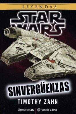 STAR WARS SINVERGÜENZAS (NOVELA)