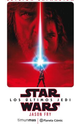 STAR WARS LOS ÚLTIMOS JEDI (NOVELA)