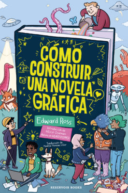 COMO CONSTRUIR UNA NOVELA GRAFICA