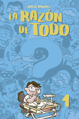 LA RAZON DE TODO TOMO 01