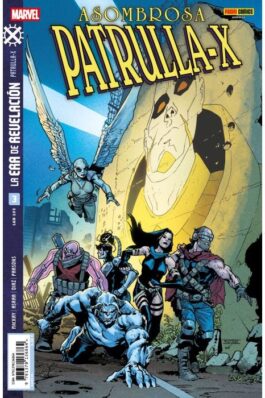 LA ERA DE REVELACION: ASOMBROSA PATRULLA-X 03 (3)
