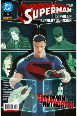 SUPERMAN DE PHILLIP KENNEDY JOHNSON 03: SUPERMAN Y THE AUTHORITY