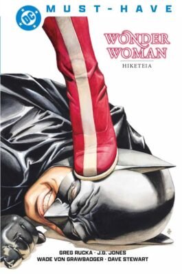 DC MUST-HAVE. WONDER WOMAN: HIKETEIA
