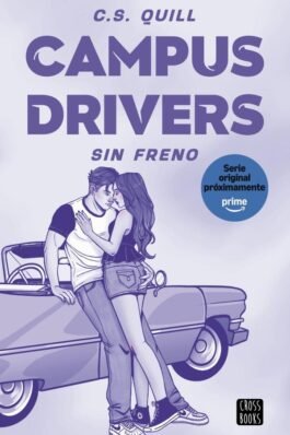 CAMPUS DRIVERS 1 SIN FRENO. UNA SERIE DE PRIME VIDEO