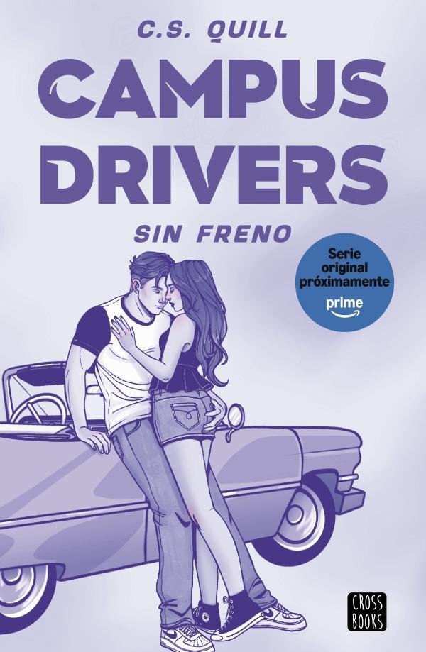 CAMPUS DRIVERS 1 SIN FRENO. UNA SERIE DE PRIME VIDEO
