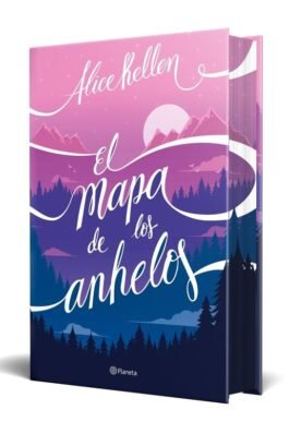 EL MAPA DE LOS ANHELOS (EDICIÓN ESPECIAL CANTOS TINTADOS)
