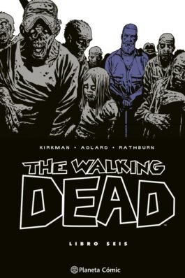 THE WALKING DEAD 06