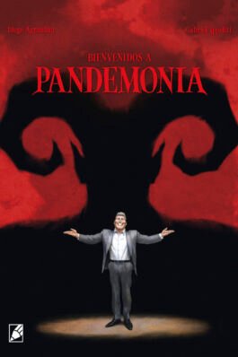 BIENVENIDOS A PANDEMONIA