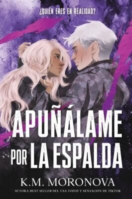 APUÑALAME POR LA ESPALDA. CANTOS TINTADOS