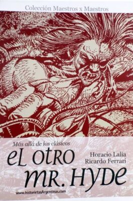 MAS ALLA DE LOS CLASICOS: EL OTRO MR.HYDE – DE LA TIERRA A LA LUNA