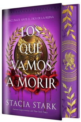 LOS QUE VAMOS A MORIR (EDICIÓN ESPECIAL LIMITADA CANTOS TINTADOS)