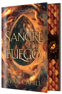 DE SANGRE Y FUEGO (EDICIÓN ESPECIAL LIMITADA CANTOS TINTADOS)