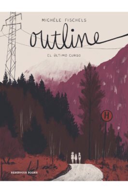 OUTLINE. EL ULTIMO CURSO