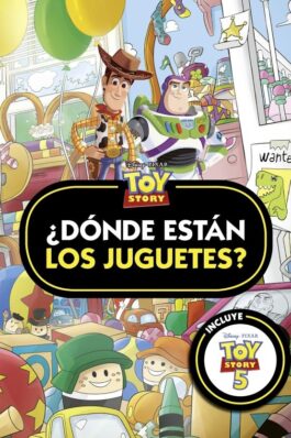 TOY STORY. ¿DÓNDE ESTÁN LOS JUGUETES?
