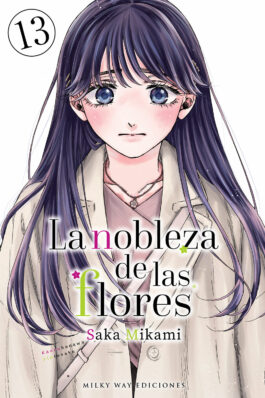 LA NOBLEZA DE LAS FLORES 13