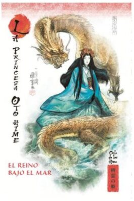 LA PRINCESA OTO-HIME. EL REINO BAJO EL MAR