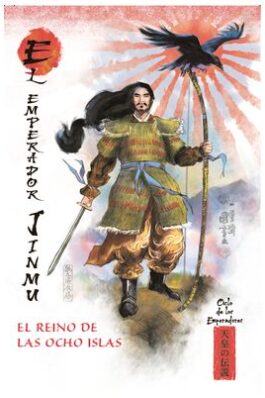 EL EMPERADOR JINMU. EL REINO DE LAS OCHO ISLAS